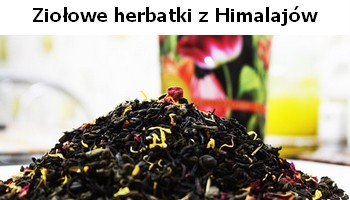 Poznaj ziołowe herbaty z Himalajów